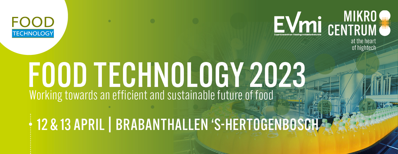 Food Technology brengt de werelden van food, beverage en technologie bij elkaar