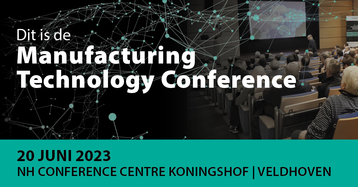 Manufacturing Technology Conference helpt hightech- en maakindustrie verder te groeien