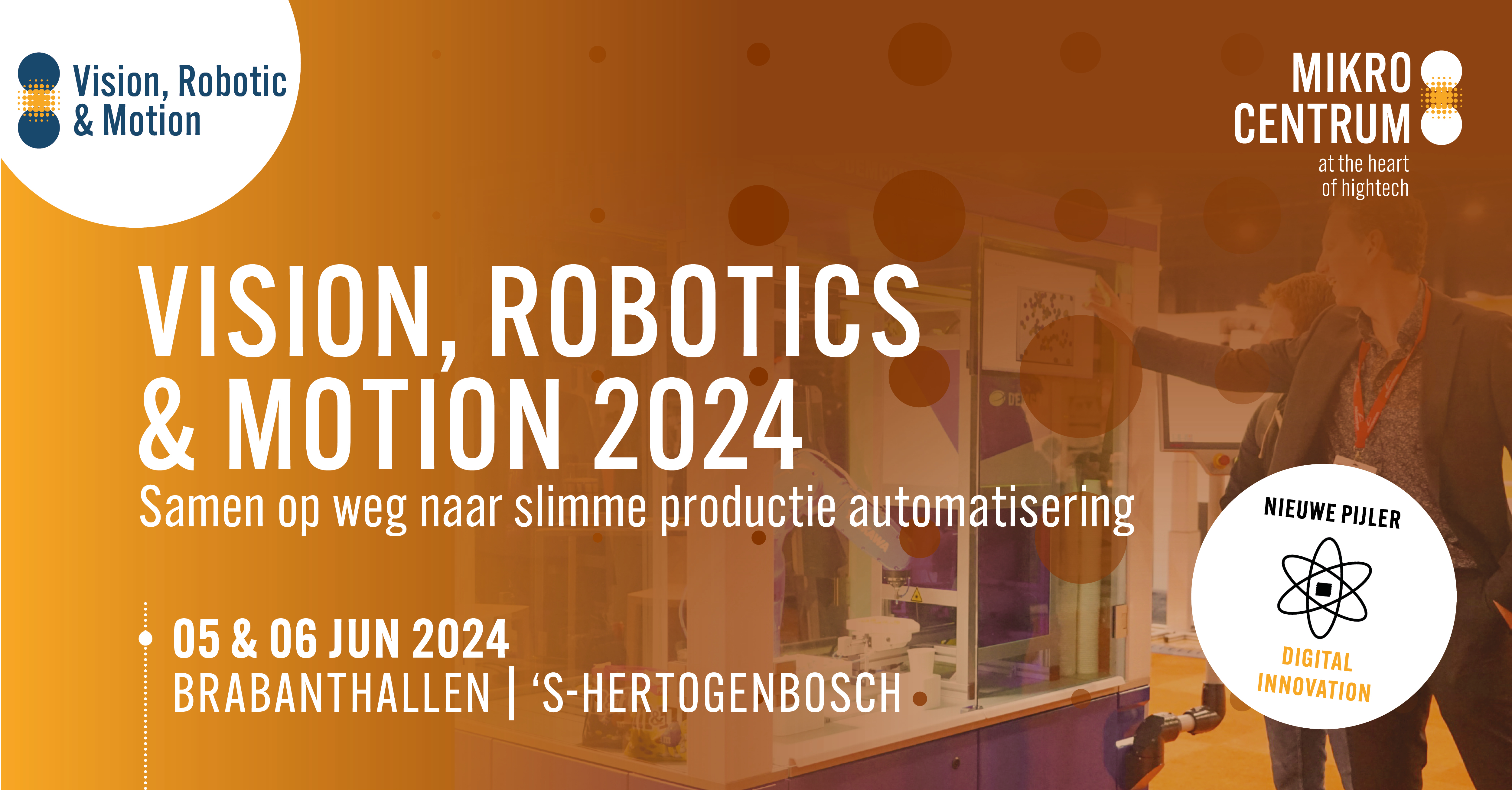 Vakbeurs Vision, Robotics & Motion zet in op combinatie van digitalisering en automatisering